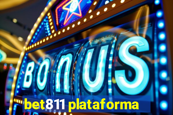 bet811 plataforma